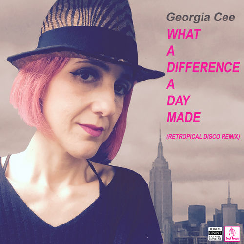 Georgia Cee - What a difference a day made (Retropical Disco Remix) / Soul Town Records