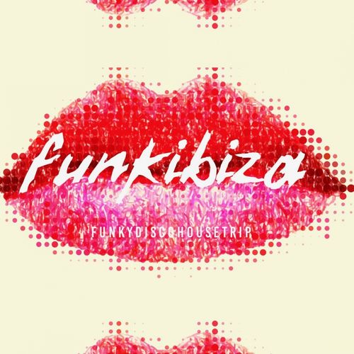 VA - Funkibiza - Funky Disco House Trip / PornoStar Records