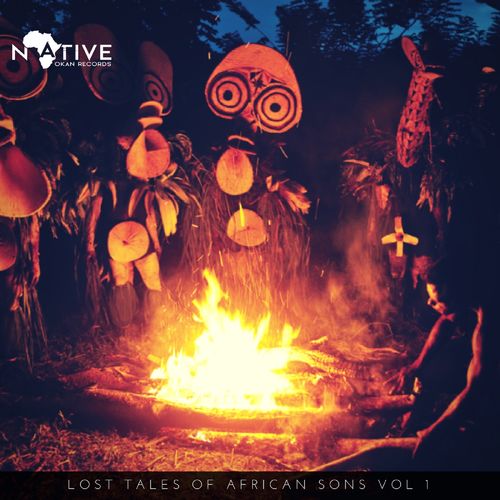 VA - Lost Tales Of African Sons Vol. 1 / Native Okan Records