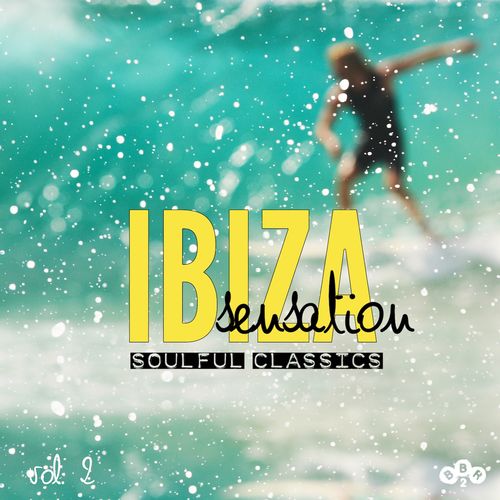 VA - Ibiza Sensation Soulful Classics, Vol. 2 / BBR 2