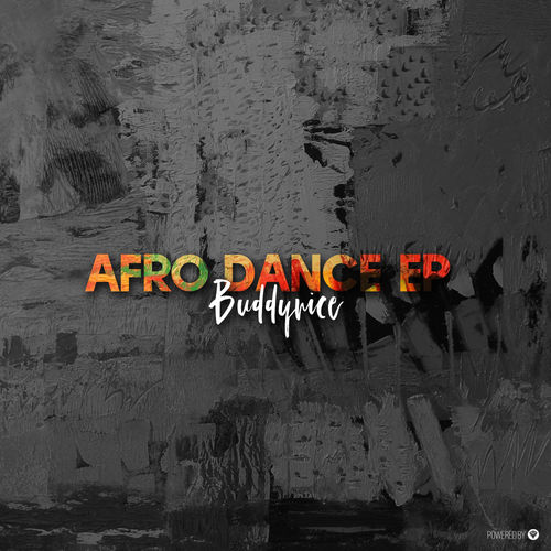 Buddynice - Afro Dance EP / Guettoz Muzik