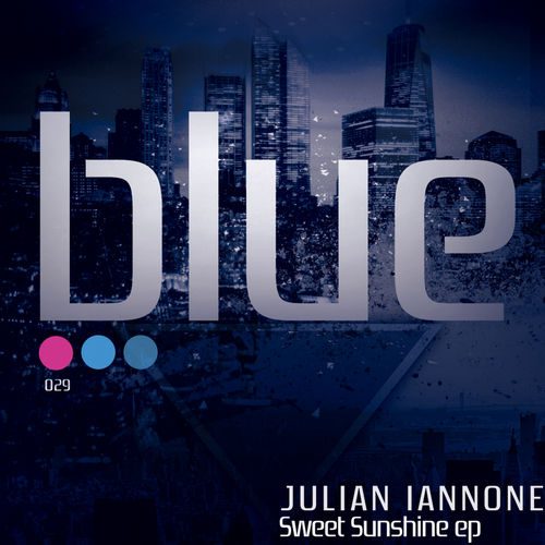 Julian Iannone - Sweet Sunshine EP / Blue