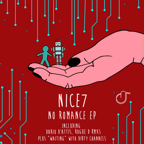 Nice7 - No Romance / D-FLOOR