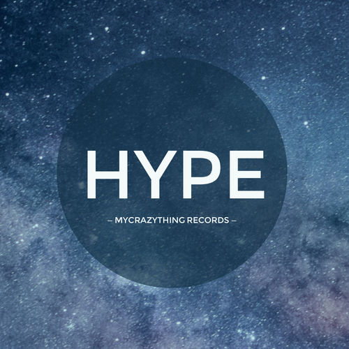 VA - Hype / Mycrazything Records