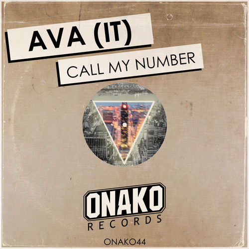 AVA (It) - Call My Number / Onako Records