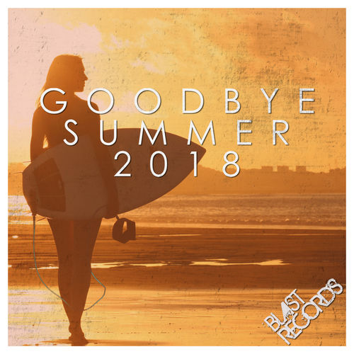 VA - Goodbye Summer / Blast Records