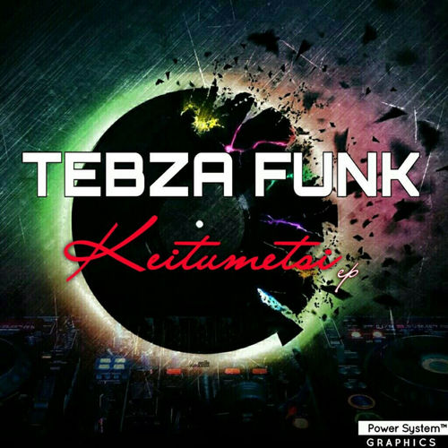 TebzaFunk - Keitumetsi EP / FunkMusiQ