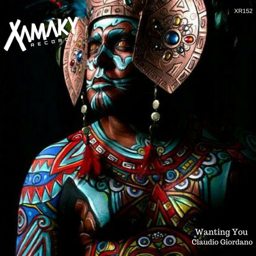 Claudio Giordano - Wanting You / Xamaky Records