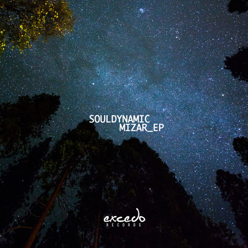 Souldynamic - Mizar EP / Excedo Records