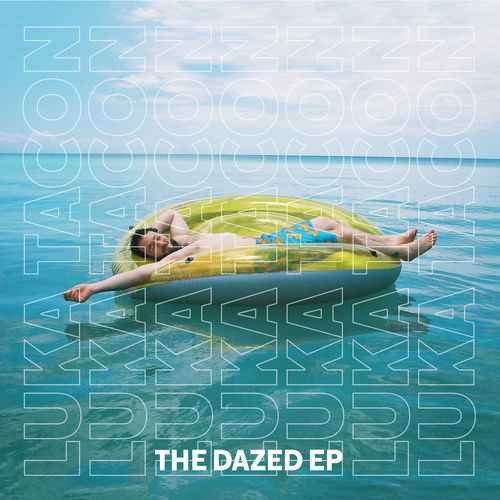 Luka Tacon - The Dazed EP / Nervous Records