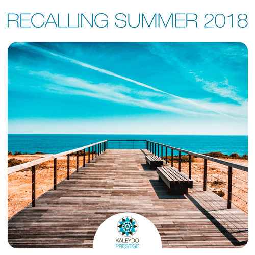 VA - Recalling Summer 2018 / Kaleydo Prestige