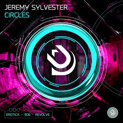 Jeremy Sylvester - Circles / Urban Dubz Music