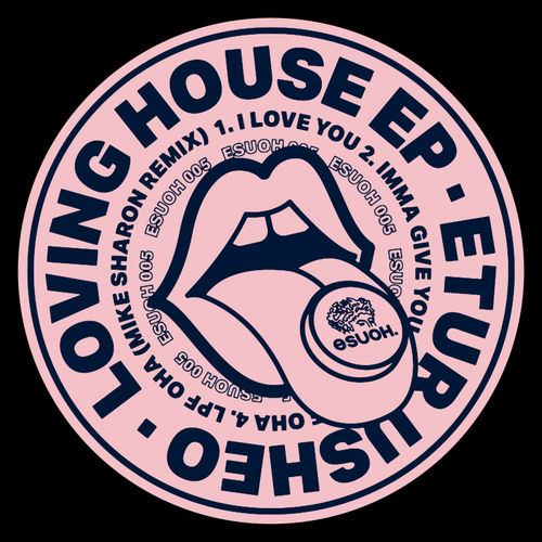 Etur Usheo - Loving House EP / Esuoh
