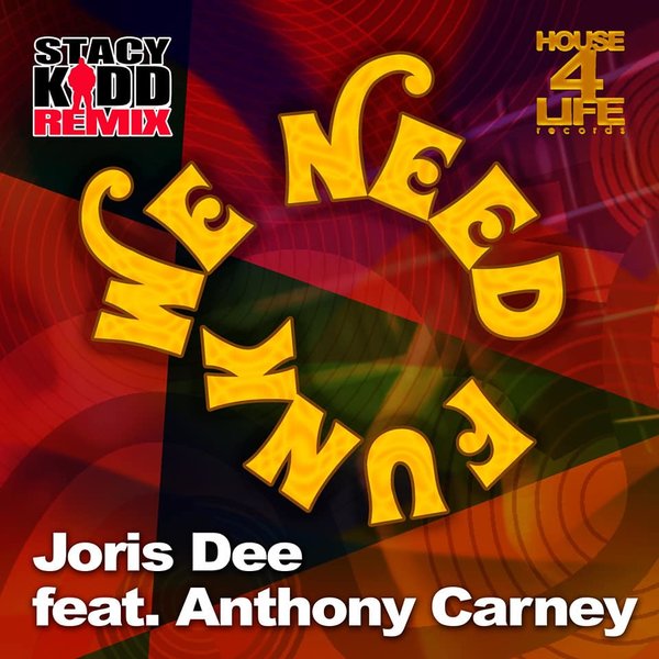 Joris feat. Anthony Carney - We Need Funk / House 4 Life