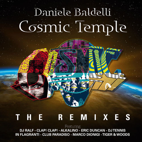 Daniele Baldelli - Cosmic Temple - The Remixes / Mondo Groove