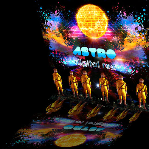 Astrodisco - Glow / Astro Digital Records