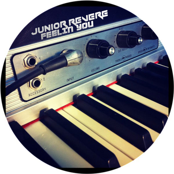 Junior Revere - Feelin You / Kolour Recordings
