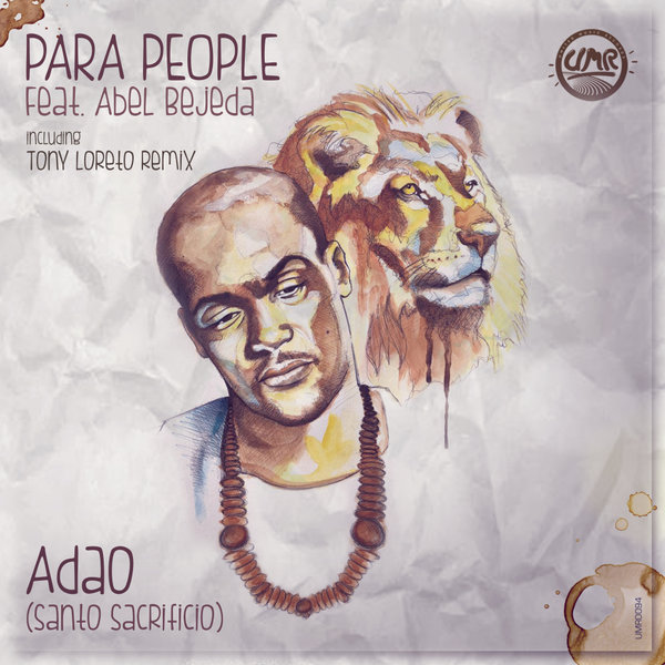 Para People Feat. Abel Bejeda - Adao (Santo Sacrificio) / United Music Records