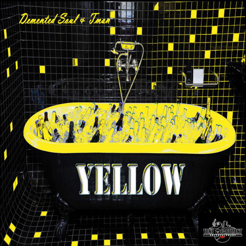 Demented Soul & TMAN - Yellow / Tone Apartment Entertainment