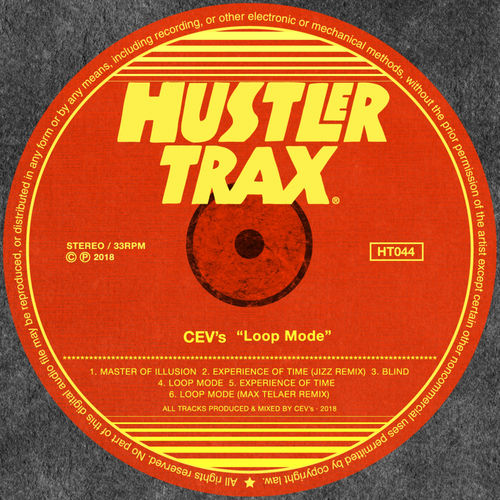 CEV's - Experience Of Time / Hustler Trax