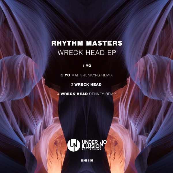 Rhythm Masters - Wreck Head EP / Under No Illusion
