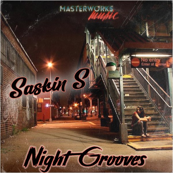 Saskin S - Night Grooves / Masterworks Music