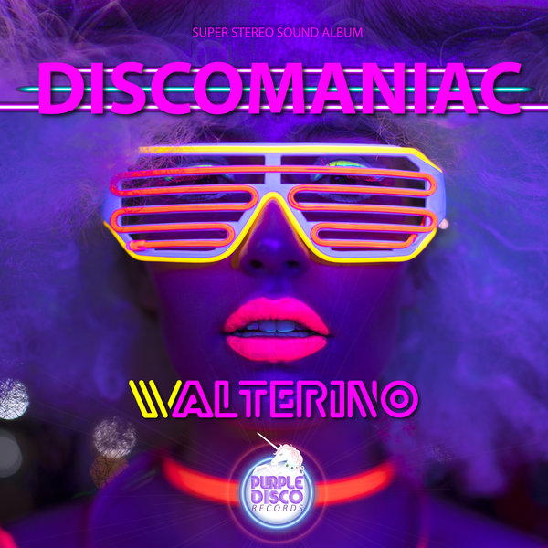 Walterino - DiscoManiac / Purple Disco Records