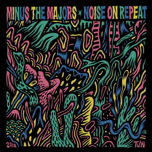 Minus the Majors - Noise On Repeat / Paper Recordings