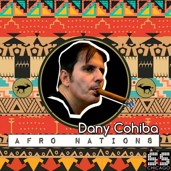 Dany Cohiba - The Afro Nations / S&S Records