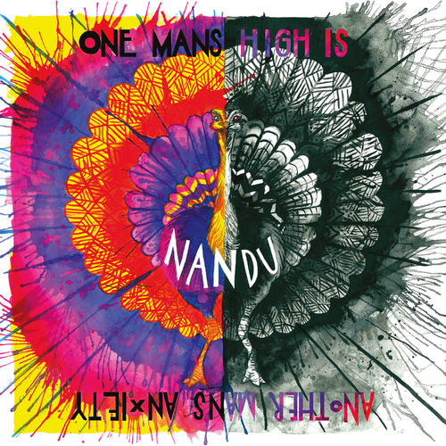 Nandu - One Mans High Is Another Mans Anxiety / Connected Frontline