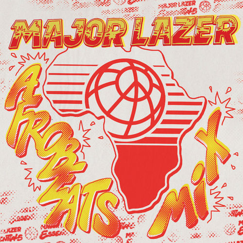 Major Lazer - Afrobeats Mix (DJ Mix) / Because Music