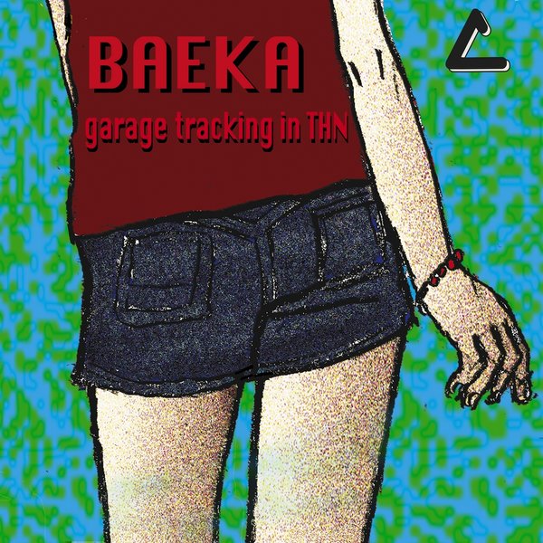 Baeka - Garage Tracking In THN / 14th Level Of Paradise