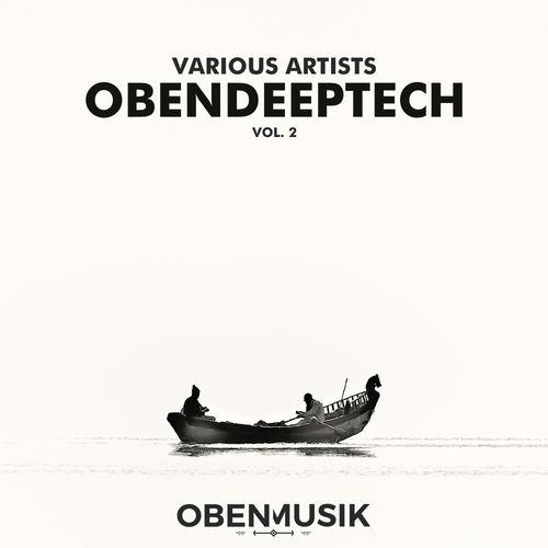 VA - OBENDEEPTECH, Vol. 2. / Obenmusik
