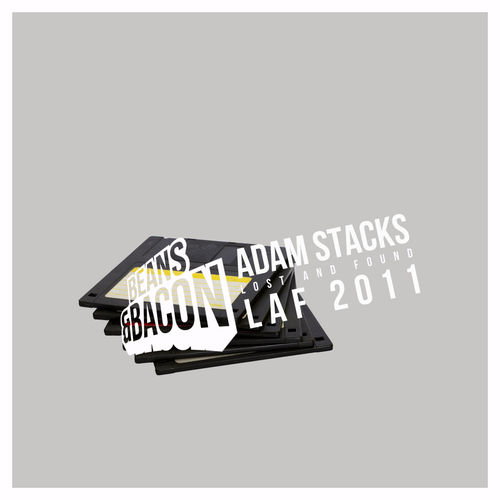 Adam Stacks - LAF 2011 / Beans & Bacon