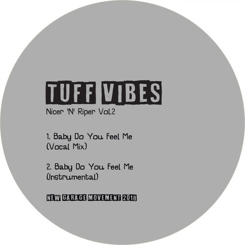 Tuff Vibes - Baby Do You Feel Me / Plastik People Recordings