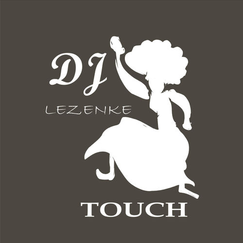 DJ lezenke - touch / Bophirima Record