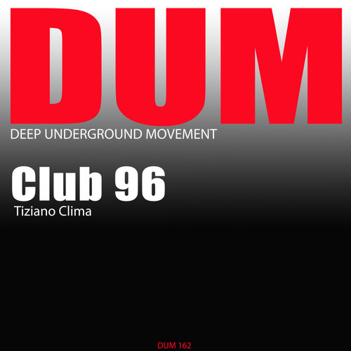 Tiziano Clima - Club 96 / DUM