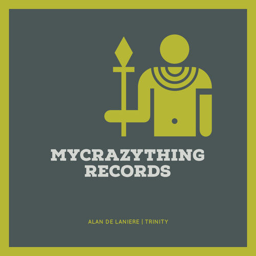 Alan De Laniere - Trinity (Afro Carrib Mix) / Mycrazything Records