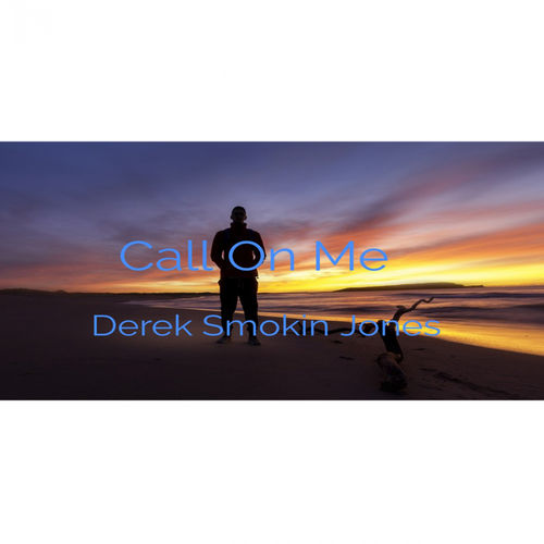 Derek Smokin Jones - Call On Me (Derek Smokin Jones Remix) / Power Mix Group 1 Entertainment Records Inc