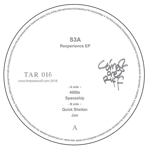 S3A - Rexperience EP / Times are Ruff