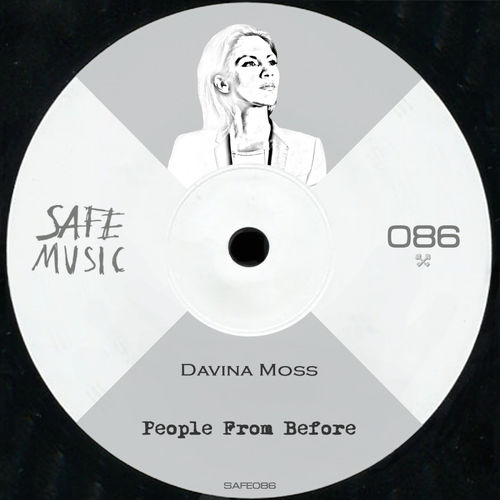 Davina Moss - People From Before EP / Safe Music