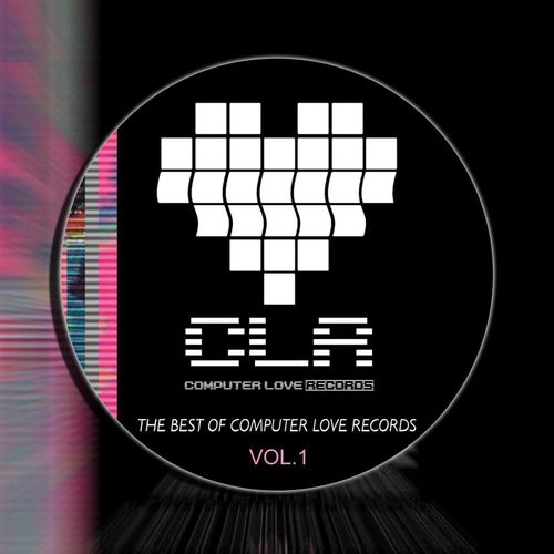VA - The Best Of Computer Love Records Vol.1 / Computer Love Records