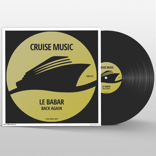 Le Babar - Back Again / Cruise Music