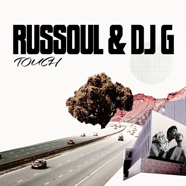 Russoul & DJ G - Touch / Open Bar Music