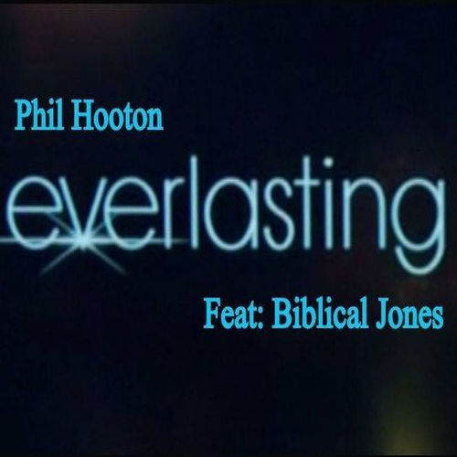 Phil Hooton feat. Biblical Jones - Everlasting / Face The Bass Records