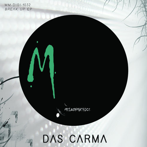 Das Carma - Break Up EP / Melodymathics