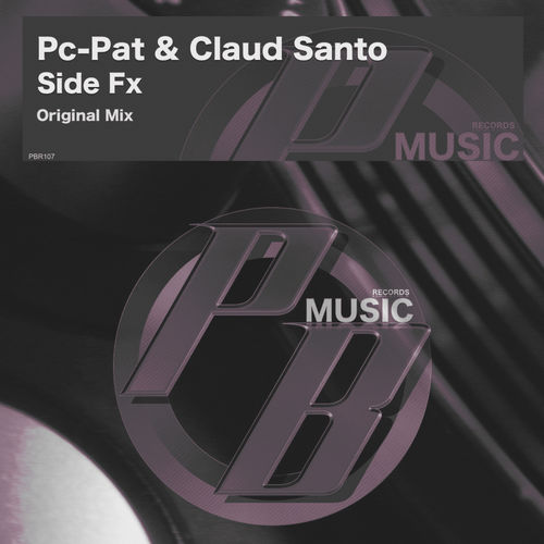 PC Pat & Claud Santo - Side Fx / Pure Beats Records