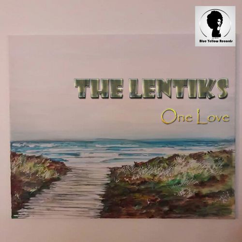The Lentiks - One Love / Blue Yellow Records