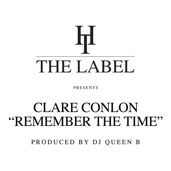 Clare Conlon - Remember The Time / Hard Times