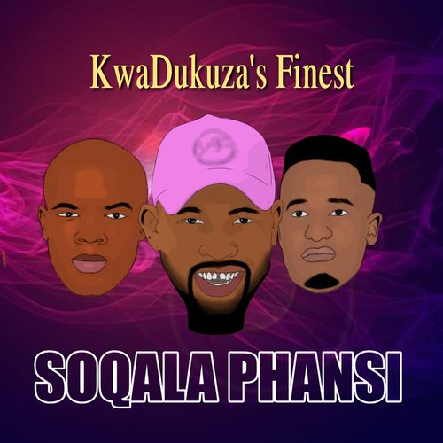 Soqala Phansi - KwaDukuza's Finest / CD RUN